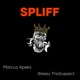 Spliff Single feat BreezyThaSuspect Single