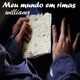 Meu Mundo em Rimas Single