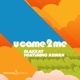 U Came to Me Original Mix Single Blakkat Affiliated Mix