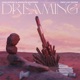 Dreaming feat Lily Papas Single