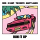 Run It Up Second Verse Chorus feat Marty James Single