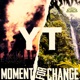 Moment for Change Single