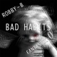 Bad Habits Single feat Fantastic0 Single