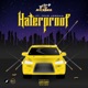 Haterproof feat Tevo Jordan Single