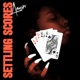 Settling Scores EP