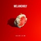 Melancholy Single