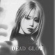 Dead Glow EP