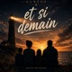 Et si demain Single