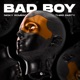 Bad Boy Single