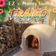 Traigo Paraíso Cerano feat EZ Single