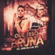 Que Isso Bruna Single
