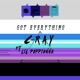 Got Everything feat Poppionno Single