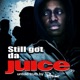 Still Got Da Juice Single