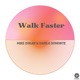 Walk Faster Single