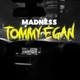 TOMMY EGAN Single