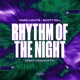 Rhythm Of The Night feat Mougleta Single
