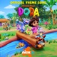 DORA Official Theme Song Single
