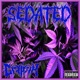 Sedated Single