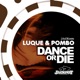 Dance or Die Single