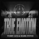 True Emotion Single