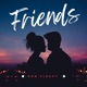 FRIENDS Single
