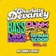 Bass Dunk The Edit Tigermonkey Edit Ms Banks Remix feat Lady Leshurr Fatman Scoop Single