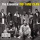 The Essential Wu Tang Clan