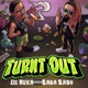 Turnt Out Single