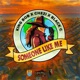 Someone Like Me feat Chezi Black C RBL Posse Single