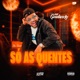 Só as Quentes EP