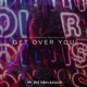 Get over You Single