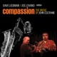 Compassion The Music of John Coltrane
