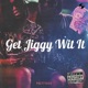 Get Jiggy Wit It Single