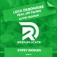 Gypsy Woman feat Jay Patris Single