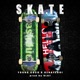 S K A T E Single