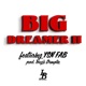 Big Dreamer 2 Single