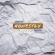 Honestly feat Sam Rivera Single
