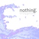 Nothing High Tide Single