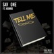Tell Me feat Hanna Single