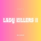 Lady Killers II Single