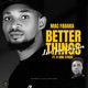 Better Things Live Jam Session feat D Vine Sticks Single