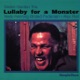 Lullaby for a Monster