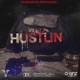 Hustlin feat Jupitar Rise Single