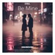 Be Mine Single