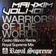 Warriors of the World Single