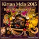 Kirtan Mela 2013 Hare Krishna Kirtan Live