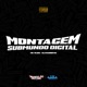 Montagem Submundo Digital Single