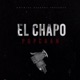 El Chapo Single