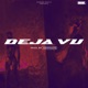 Deja Vu Single