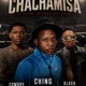 Chachamisa feat Ching Lamar Black X 2 Zero Single